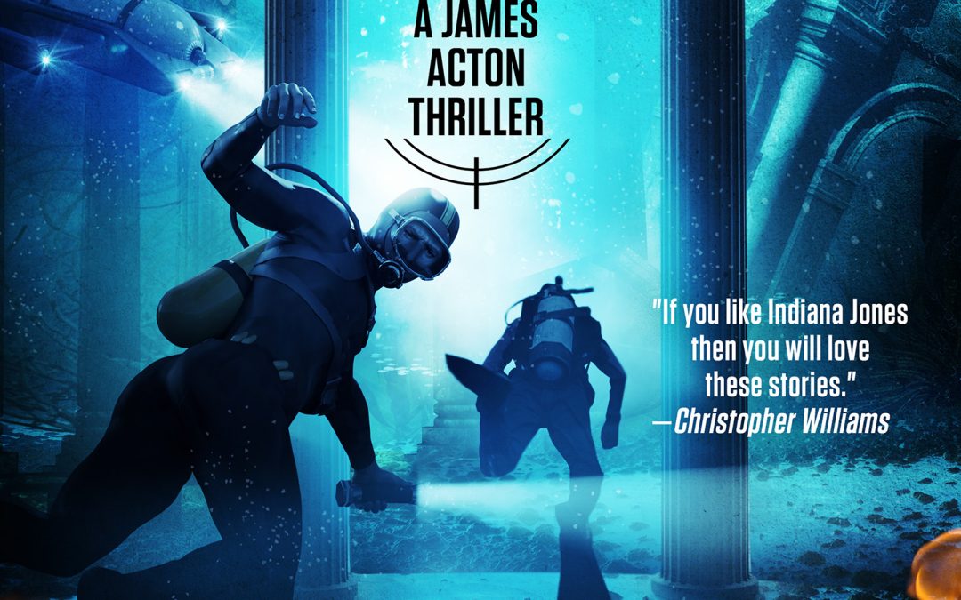 Atlantis Lost (James Acton Thrillers, #21)